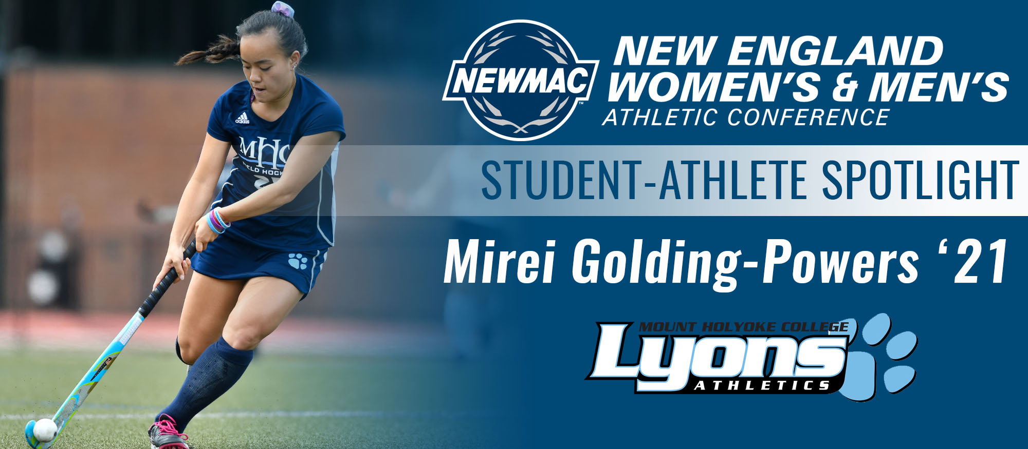 NEWMAC Student-Athlete Spotlight: Mirei Golding Powers '21, Field Hockey