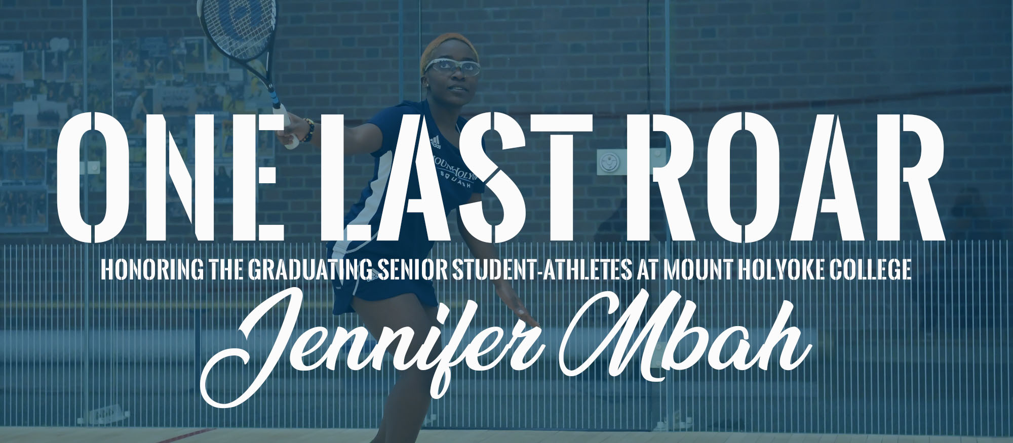 One Last Roar: Jennifer Mbah, Squash