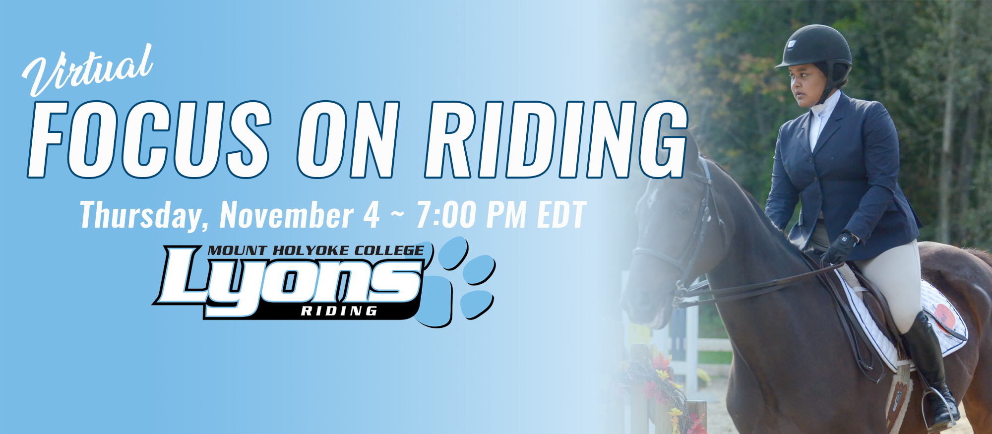 Mount Holyoke College to Host Virtual Focus on Riding on November 4