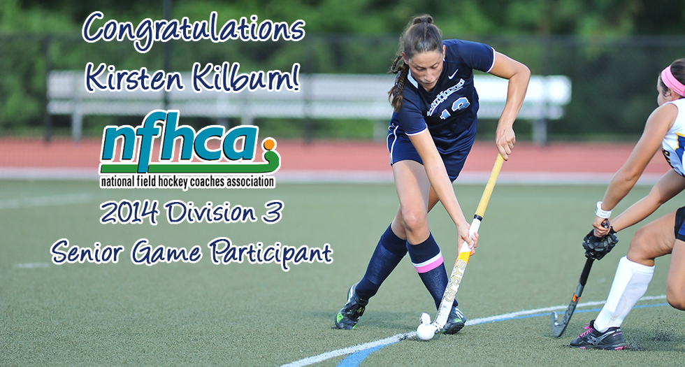 Kilburn Named to NFHCA Senior Game Squad
