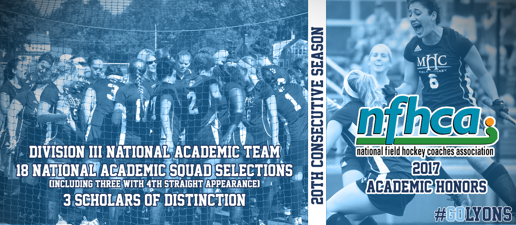 Collage graphic promoting the 2017 NFHCA Academic Honors earned by the Mount Holyoke field hockey team.